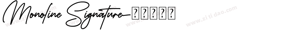 Monoline Signature字体转换